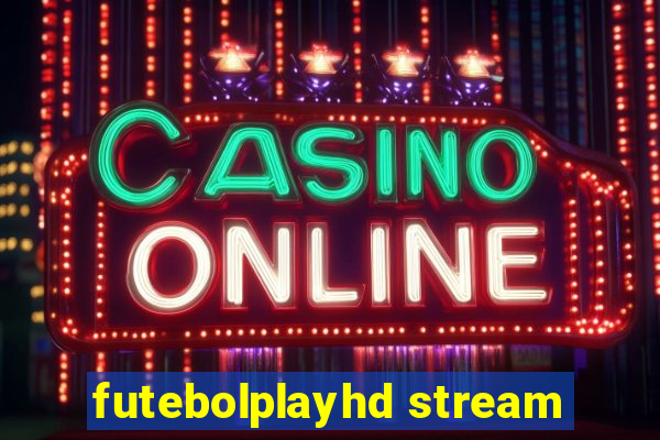 futebolplayhd stream